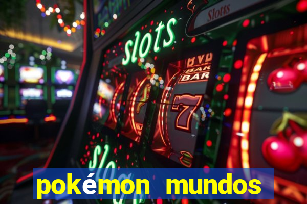 pokémon mundos elementais download